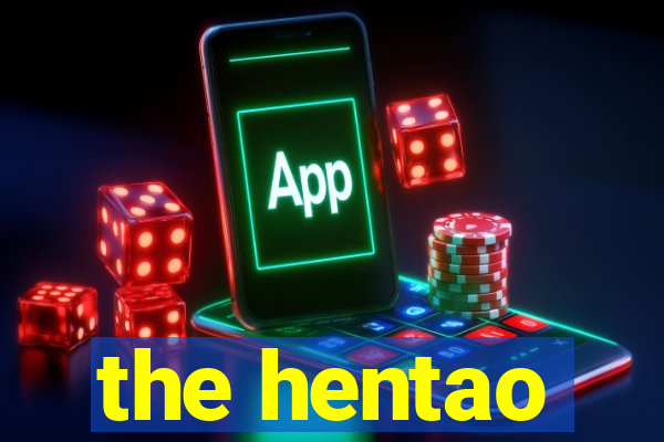 the hentao